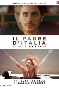Il padre d’Italia [HD] (2017)