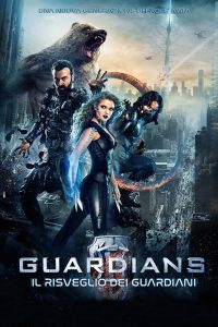 Guardians – Il risveglio dei guardiani [HD] (2017)