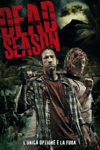 Dead Season [HD] (2012)