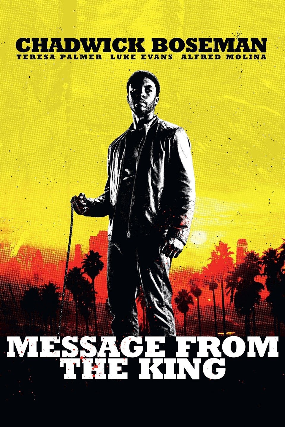 Message From The King [HD] (2016)