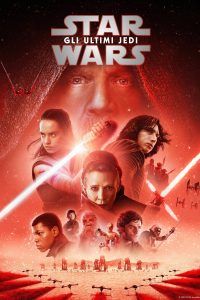 Star Wars – Episodio VIII – Gli ultimi Jedi [HD/3D] (2017)