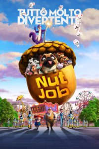 Nut Job – Tutto molto divertente [HD] (2017)