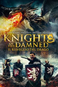Knights of the Damned – Il risveglio del drago [HD] (2017)