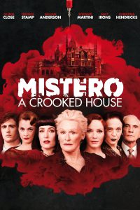 Mistero a Crooked House [HD] (2017)