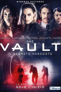 The Vault – Il segreto nascosto [HD] (2017)