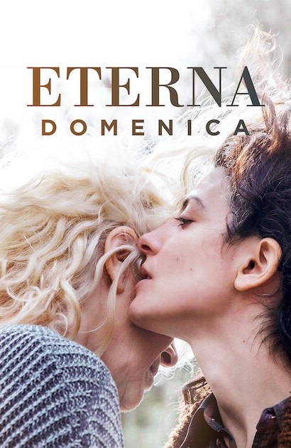 Eterna Domenica [HD] (2018)