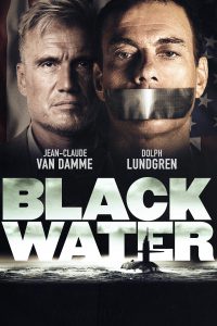 Black Water [HD] (2018)