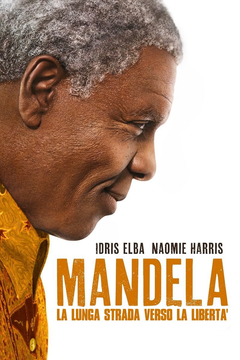 Mandela: La lunga strada verso la libertà [HD] (2014)