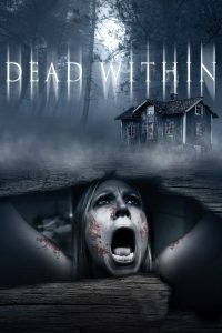 Dead Within [HD] (2014)