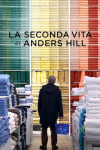La seconda vita di Anders Hill [HD] (2018)