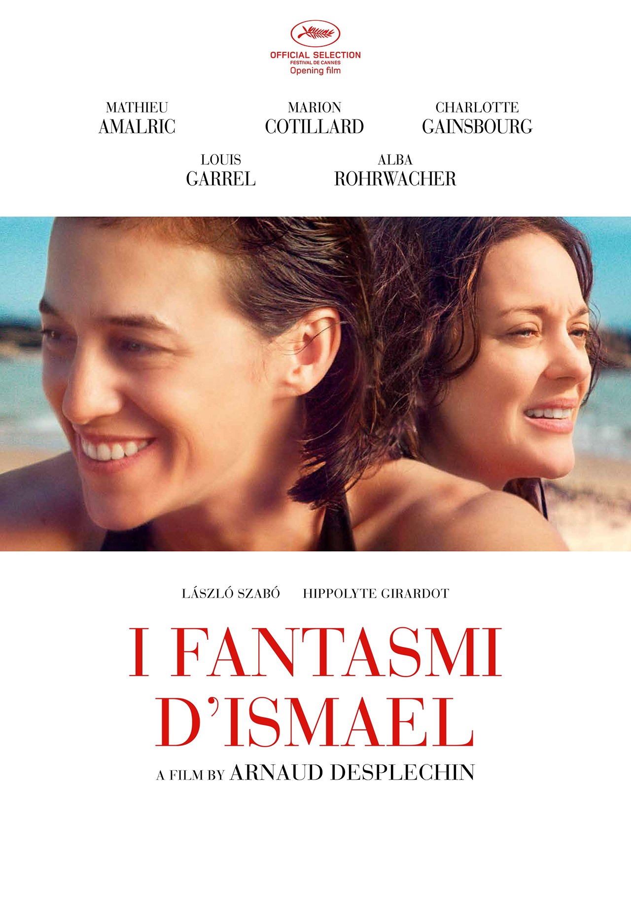 I fantasmi d’Ismael (2018)