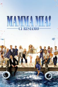 Mamma Mia! Ci risiamo [HD] (2018)