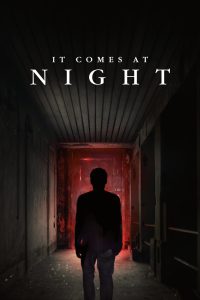 It comes at Night [HD] (2017)
