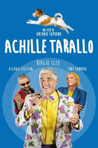 Achille Tarallo [HD] (2018)