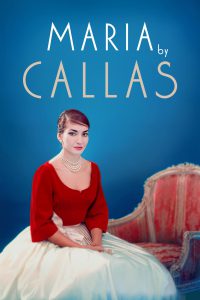 Maria by Callas [HD] (2018)