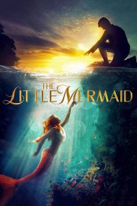 The Little Mermaid [HD] (2018)