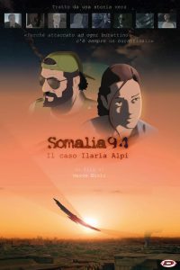 Somalia 94 – Il caso Ilaria Alpi [Corto] [HD] (2017)