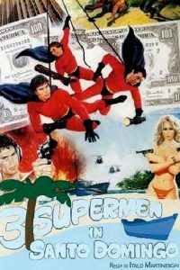 3 Supermen in Santo Domingo (1986)