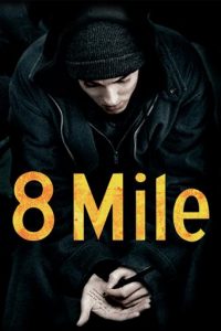 8 Mile [HD] (2002)
