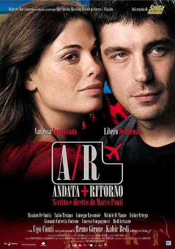 A/R Andata + Ritorno [HD] (2004)