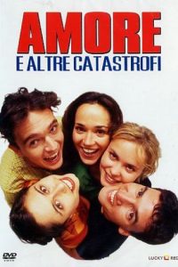 Amore e altre catastrofi (1996)