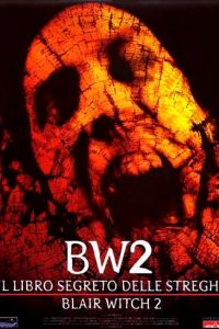 Blair Witch 2 – BW2 – Il libro segreto delle streghe [HD] (2000)
