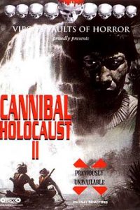 Cannibal holocaust 2 – Natura contro [HD] (1988)