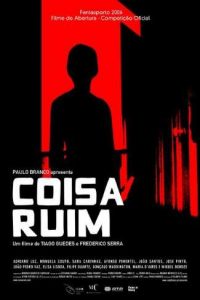 Coisa Ruim [Sub-ITA] (2006)