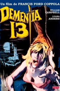 Dementia 13 – Terrore alla tredicesima ora [B/N] [Sub-ITA] (1963)