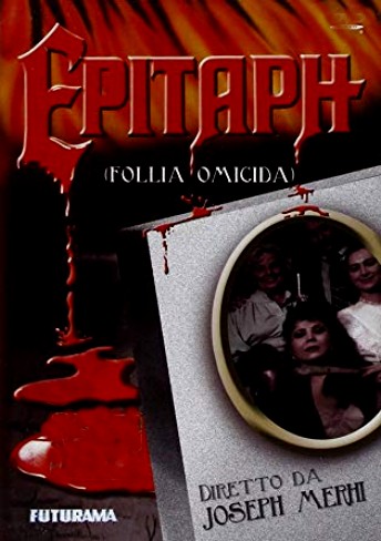 Epitaph – follia omicida (1987)