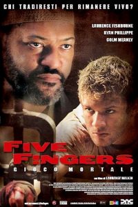 Five Fingers – Gioco mortale (2006)