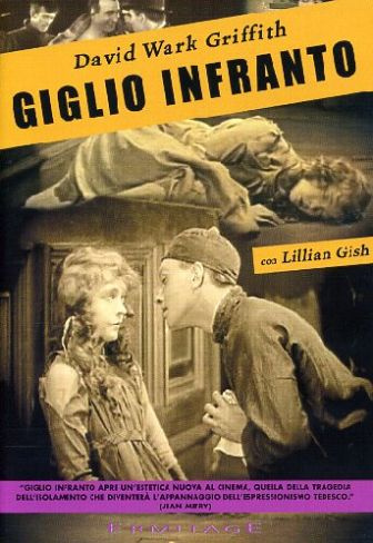 Giglio infranto [B/N] (1919)