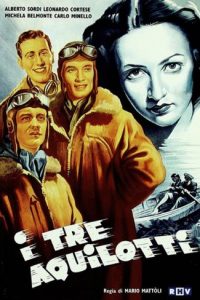 I tre aquilotti [B/N] (1942)