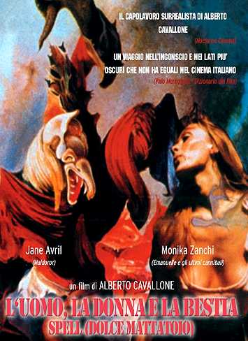 L’Uomo, la Donna e la Bestia – Spell (Dolce Mattatoio) (1977)