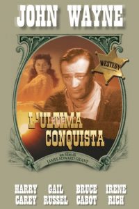 L’ultima conquista [B/N] [HD] (1947)
