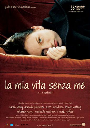 La mia vita senza me [HD] (2003)