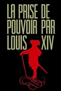 La presa del potere di Luigi XIV (1966)