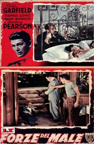 Le forze del male [B/N] [HD] (1948)