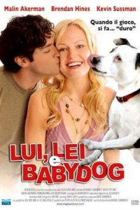Lui, lei e Babydog (2008)