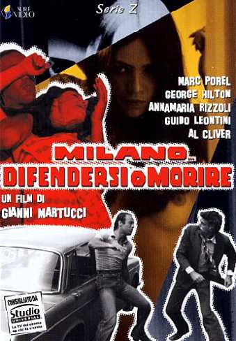 Milano… difendersi o morire (1977)