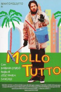 Mollo tutto (1995)