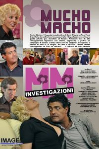 Mucho Macho (2009)