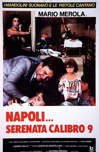 Napoli… serenata calibro 9 (1978)