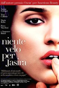 Niente velo per Jasira (2009)