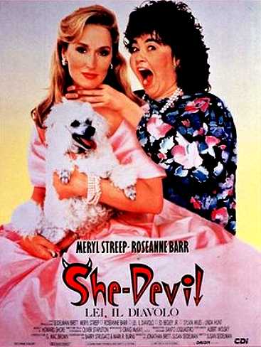 She Devil – Lei, il diavolo [HD] (1989)