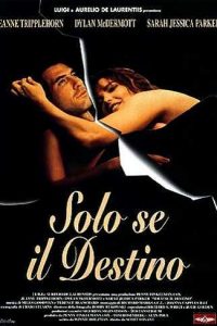 Solo se il destino (1997)