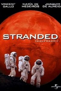 Stranded – Naufraghi (2001)