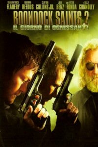 The Boondock Saints 2 – Il Giorno di Ognissanti [HD] (2009)