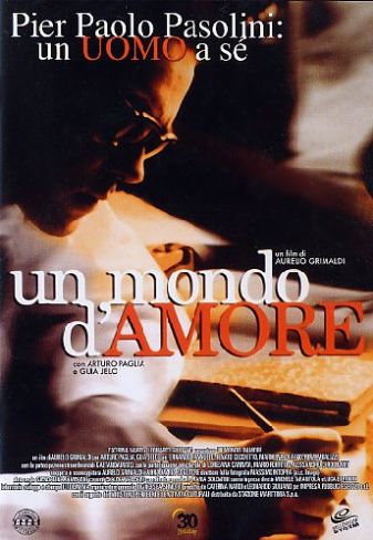 Un mondo d’amore [B/N] (2002)
