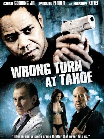 Wrong Turn At Tahoe (2010)